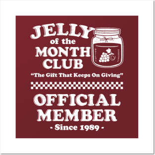 Jelly Of The Month Club Posters and Art